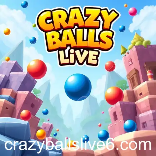 crazy balls live